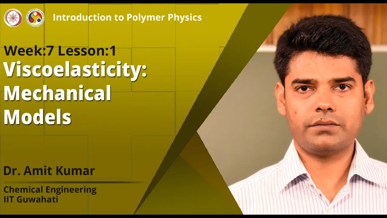 Viscoelasticity: Mechanical Models