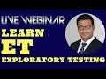 Live Webinar - Exploratory Testing ET