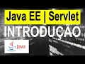 Introducao ao Java EE Criando seu Primeiro Servlet