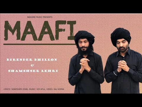 Download MP3 MAAFI | Birender Dhillon | Shamsher Lehri | Punjabi Song 2020 | banjare brothers |