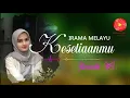 Download Lagu Dendang Melayu - KESETIAANMU / Rosnida YS
