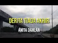 Download Lagu DERITA TIADA AKHIR - ANITA DAHLAN / ORIGINAL DANGDUT