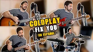 Coldplay - Fix You (cover en español)