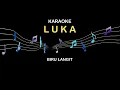 Download Lagu Karaoke Luka Biru Langit Minus One Oringinal Song (Official Karaoke Video)
