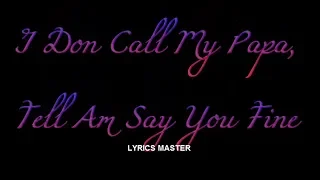 best lyrics of 2baba amaka ft perruzi