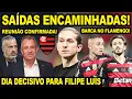 Lagu SAÍDAS ENCAMINHADAS NO FLAMENGO! REUNIÃO DA DIRETORIA COM FILIPE LUÍS! DIA DECISIVO NO MENGÃO! E+