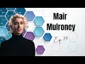 Episode 79 ft Mair Mulroney