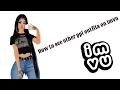 How to see other ppl outfits on imvu must watch
