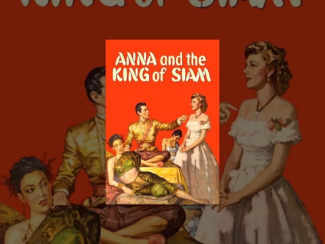 Anna and the King of Siam