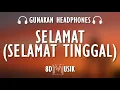 Download Lagu Virgoun feat. Audy - Selamat (Selamat Tinggal) | (8D AUDIO / Lirik)