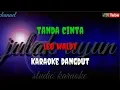 Download Lagu Tanda cinta - leo weldy - karaoke dangdut