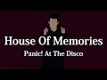 Download Lagu 【和訳】Panic! At The Disco - House Of Memories(sped up)