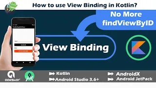 View Binding in Kotlin replace findViewById in AndroidX Android Studio 3 6 Kotlin 2020