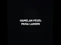 -Gambelan pesel-