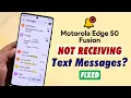 Download Lagu Moto Edge: Hoe u het probleem kunt verhelpen dat uw Motorola-telefoon geen sms-berichten ontvangt!
