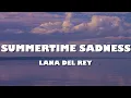 Download Lagu Lana Del Rey - Summertime Sadness (Lyrics)