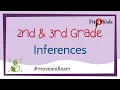 2nd 3rd Grade Reading - Inferences