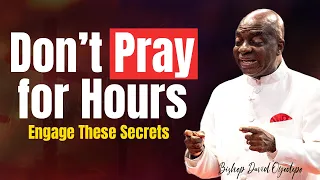 two major links that make prayer answers come faster bishop david oyedepo