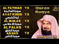 Download Lagu Surah Al-fatihah 7x Ayat Kursi 7x Al-Ikhlas 7x Al-Falaq 7x An-Nas | By Sheikh Abdur-Rahman As-Sudais