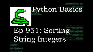 Python Basics Tutorial Sorting String Integers