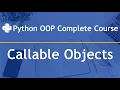 Python OOP Complete Course Part 20 Callable Objects