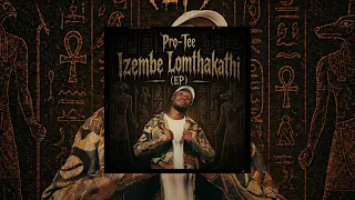 pro tee izembe lo mthakathi original mix umgido 
