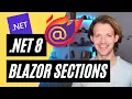 Blazor Sections New Feature in NET 8