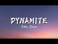 Dynamite - Taio Cruz (lyrics)