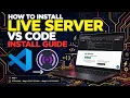 Install Live Server in VS Code 2026 Complete Beginner Guide