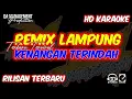 Download Lagu REMIX LAMPUNG TERVIRAL | KENANGAN TERINDAH FULL KENCENG FULL BASS 2025