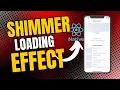 How to create a Shimmer loading effect in React Native