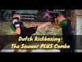 Download Lagu Dutch Kickboxing: The Souwer PLUS Combo