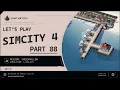 Let s Play SimCity 4 Part 88 - Maedero City Gets a New Waterfront