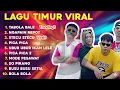 Download Lagu FULL ALBUM LAGU TIMUR TRANDING | TABOLA BALE,NGAPAIN REPOT,PICA PICA | TANPA IKLAN