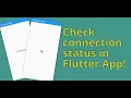 Check network connectivity in Flutter apps DevKage