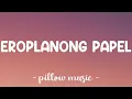 Download Lagu Eroplanong Papel - December Avenue (Lyrics) 🎵