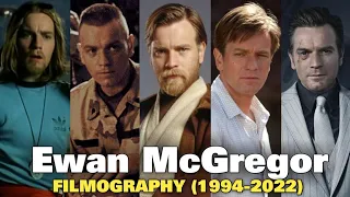 Ewan McGregor Filmography 1994-2022