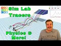 Use Tinkercad Sim Lab Tracers to Learn Physics Classroom Ready