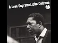 A Love Supreme, Pt. 1- Acknowledgement