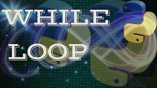 Python Complete Course for Beginners Lecture 11While Loop in Python Learn Python Step by Step