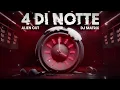 Download Lagu 4 DI NOTTE - Dj Matrix, Alien Cut