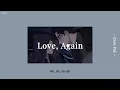 (Subthai//lyrics) Love, Again - Evan Pak