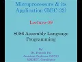Microprocessors Lecture-09 8086 Microprocessor Assembly Language Programming