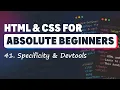 HTML CSS for Absolute Beginners Specificity Dev tools