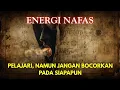 Download Lagu Rahasia ENERGI NAFAS yang Tidak Pernah Diajarkan