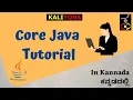 Core Java Tutorial Overview Beginner to Advanced Kaliyona In Kannada