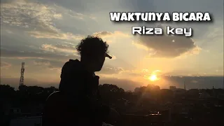 Download Waktunya Bicara - Riza Key MP3