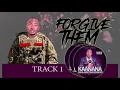 God Forgive Them