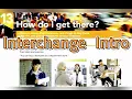 How do I get there Interchange Intro 5th Edition Unit 13