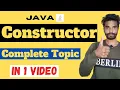 Constructor in Java Complete Topic in 1 with Practical